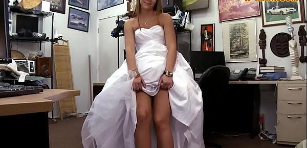  Girl in wedding dress fucked by pawn guy